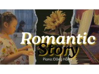 Romantic Story piano | Đông Hằng | Lớp nhạc Giáng Sol Quận 12